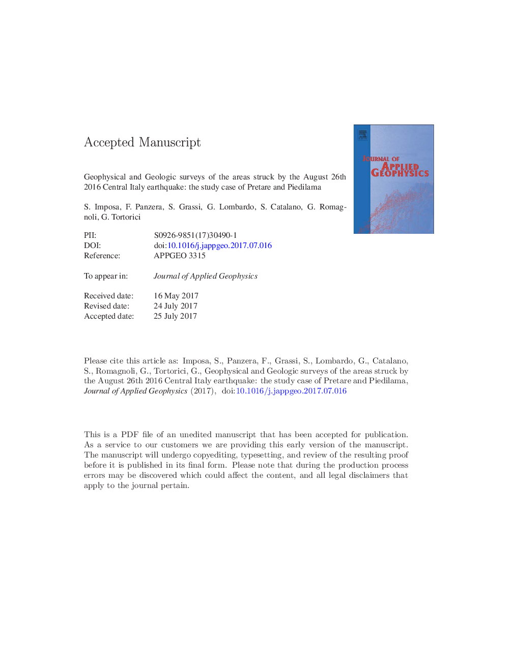 Geophysical and geologic surveys of the areas struck by the August 26th 2016 Central Italy earthquake: The study case of Pretare and Piedilama