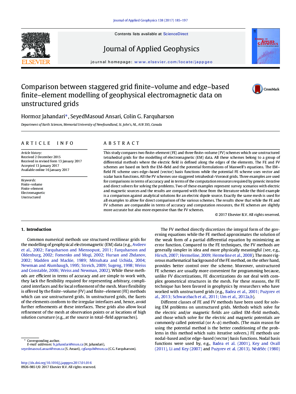 Comparison between staggered grid finite-volume and edge-based finite-element modelling of geophysical electromagnetic data on unstructured grids