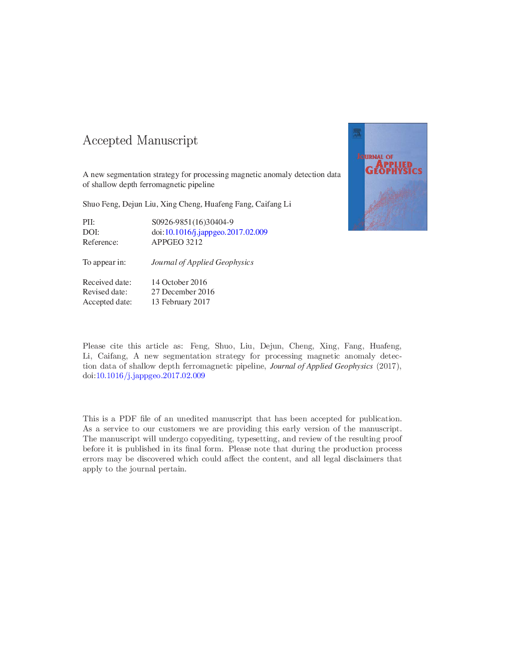 A new segmentation strategy for processing magnetic anomaly detection data of shallow depth ferromagnetic pipeline