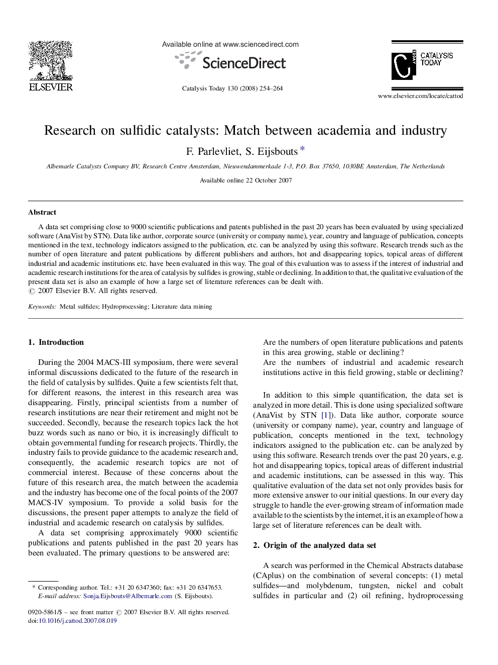 Research on sulfidic catalysts: Match between academia and industry