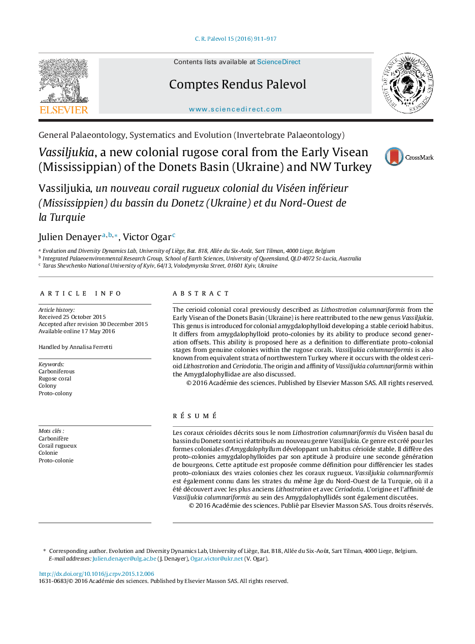 General Palaeontology, Systematics and Evolution (Invertebrate Palaeontology)Vassiljukia, a new colonial rugose coral from the Early Visean (Mississippian) of the Donets Basin (Ukraine) and NW TurkeyVassiljukia, un nouveau corail rugueux colonial du Visé