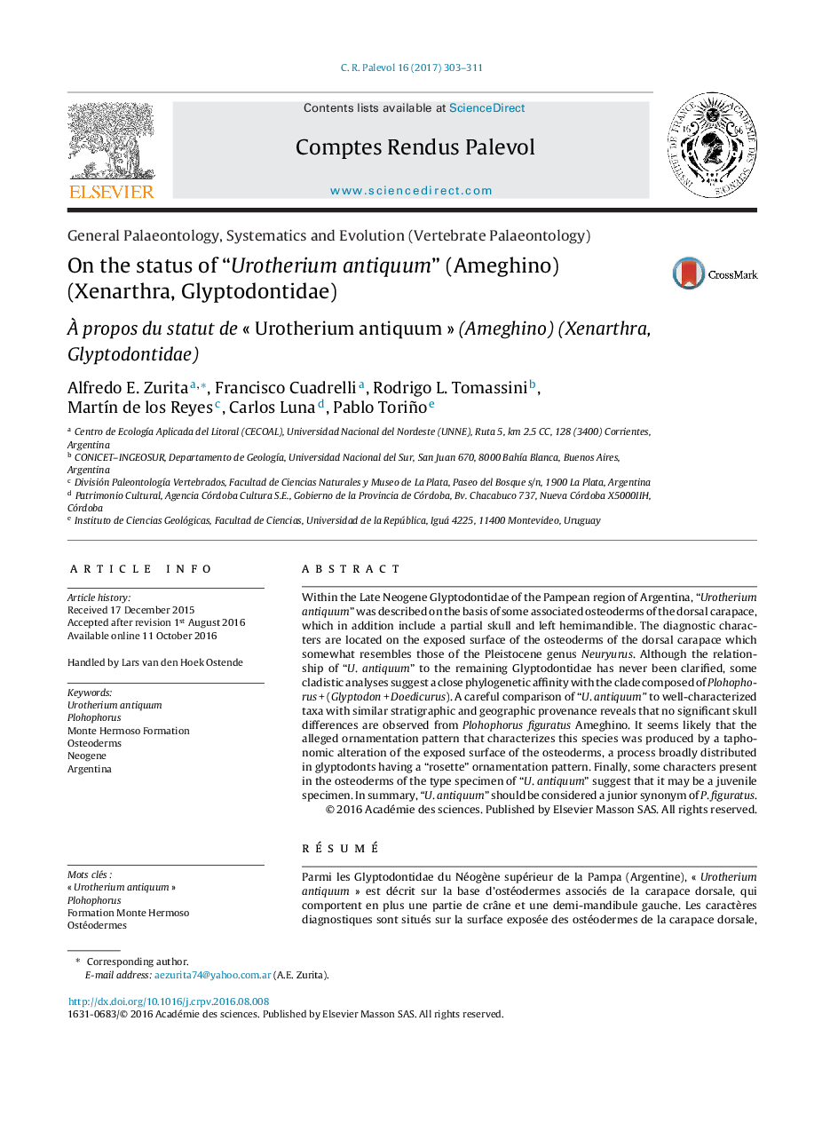General Palaeontology, Systematics and Evolution (Vertebrate Palaeontology)On the status of “Urotherium antiquum” (Ameghino) (Xenarthra, Glyptodontidae)Ã propos du statut de Â«Â Urotherium antiquumÂ Â» (Ameghino) (Xenarthra, Glyptodontidae)