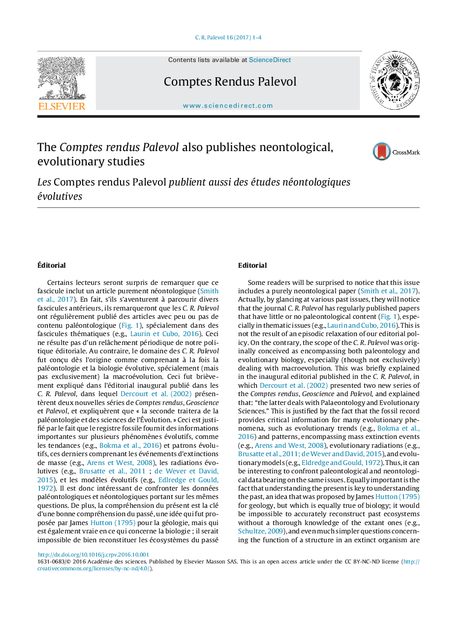 The Comptes rendus Palevol also publishes neontological, evolutionary studies