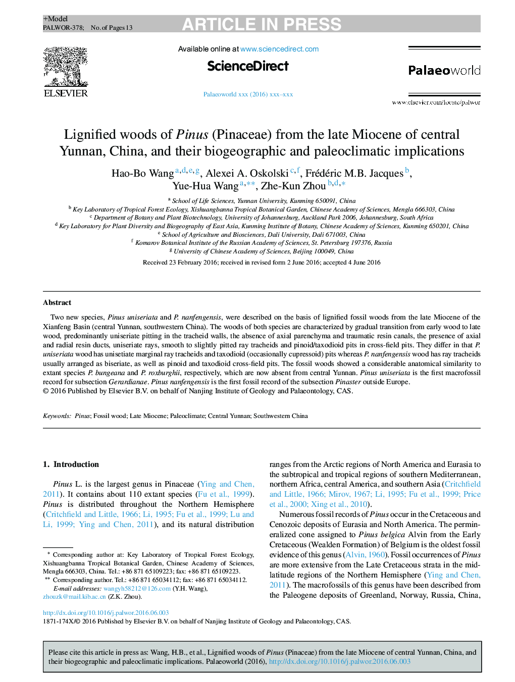 Lignified woods of Pinus (Pinaceae) from the late Miocene of central Yunnan, China, and their biogeographic and paleoclimatic implications