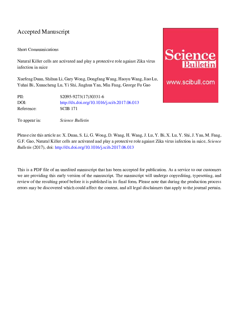 Natural killer cells are activated and play a protective role against ZIKA virus infection in mice