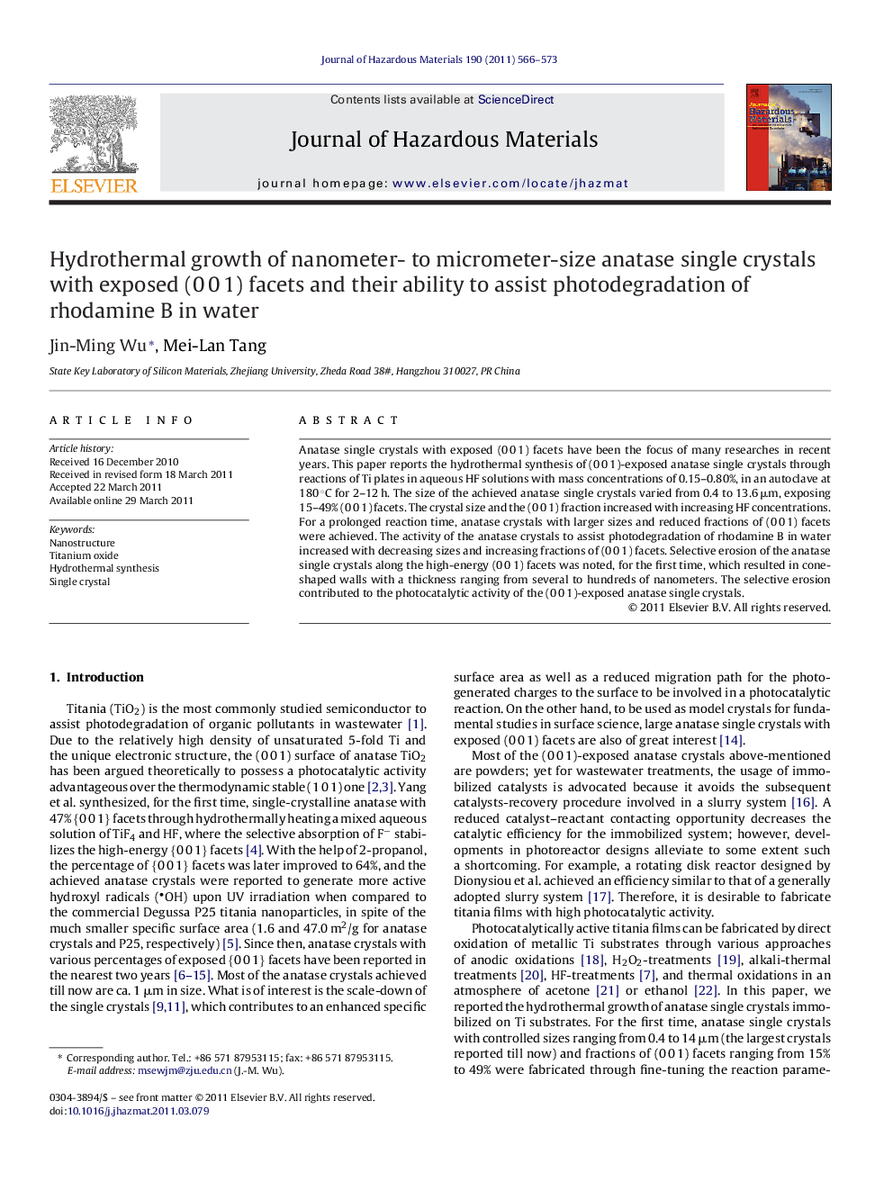 Hydrothermal growth of nanometer- to micrometer-size anatase single crystals with exposed (0Â 0Â 1) facets and their ability to assist photodegradation of rhodamine B in water