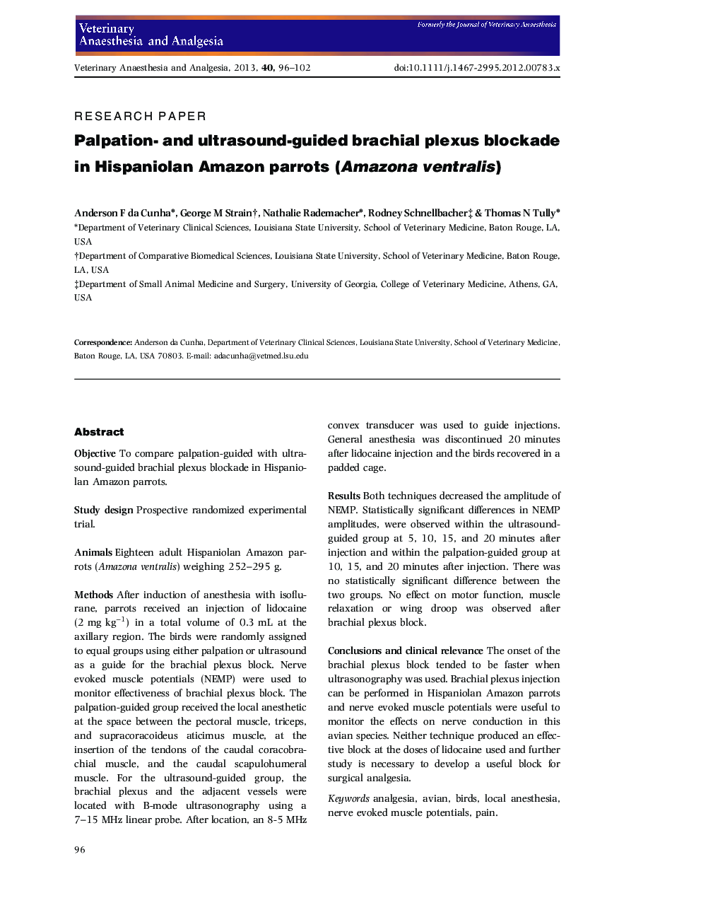 Palpation- and ultrasound-guided brachial plexus blockade in Hispaniolan Amazon parrots (Amazona ventralis)