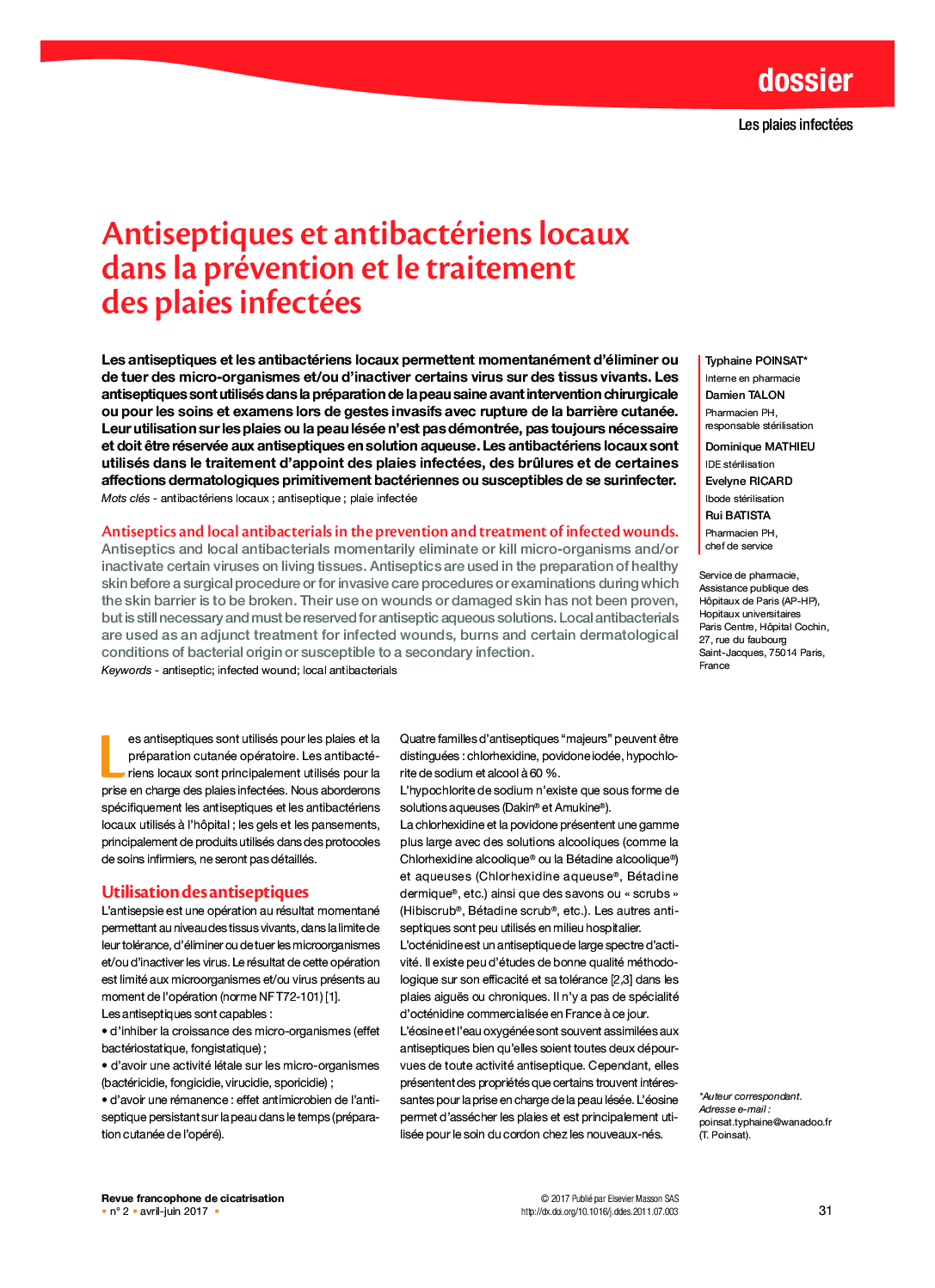 Antiseptiques et antibactériens locaux dans la prévention et le traitement des plaies infectées