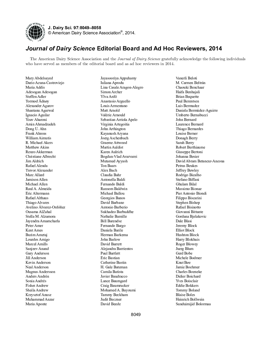 Journal of Dairy Science Editorial Board and Ad Hoc Reviewers, 2014