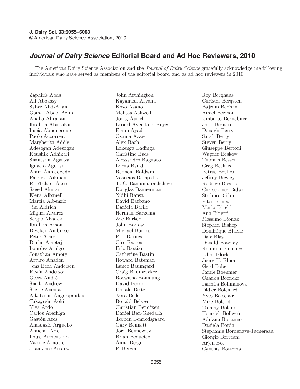 Journal of Dairy Science Editorial Board and Ad Hoc Reviewers, 2010