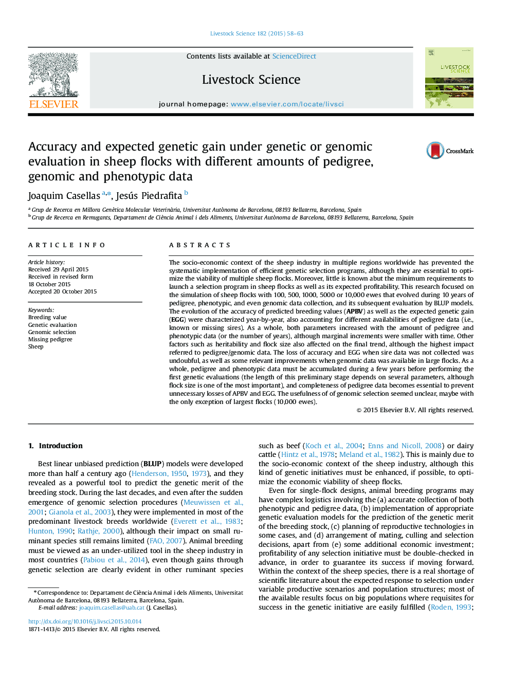 Accuracy and expected genetic gain under genetic or genomic evaluation in sheep flocks with different amounts of pedigree, genomic and phenotypic data