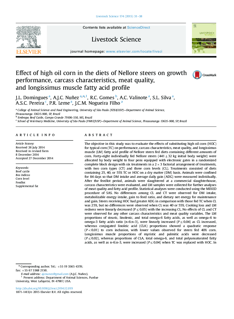 Effect of high oil corn in the diets of Nellore steers on growth performance, carcass characteristics, meat quality, and longissimus muscle fatty acid profile