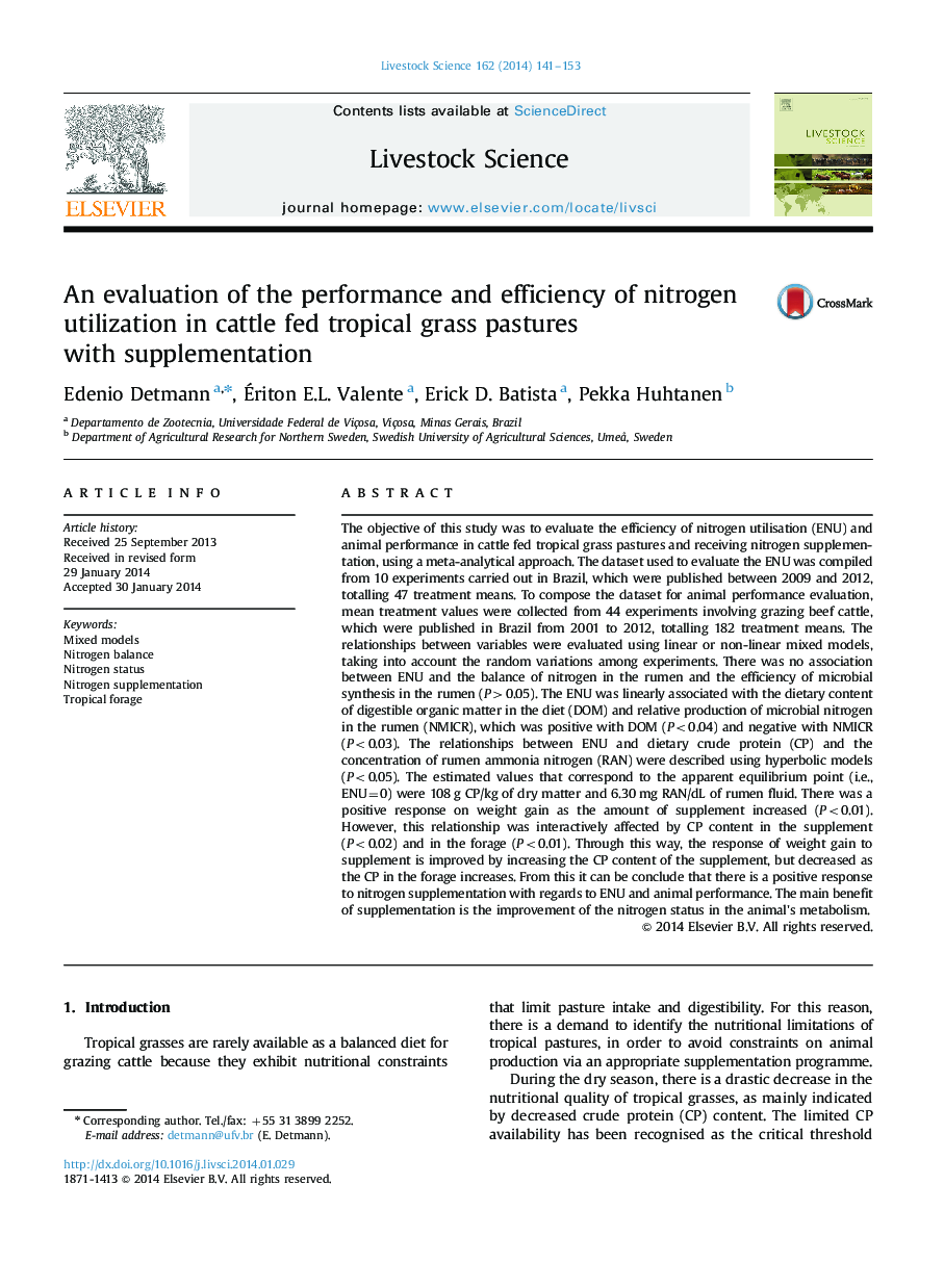 An evaluation of the performance and efficiency of nitrogen utilization in cattle fed tropical grass pastures with supplementation