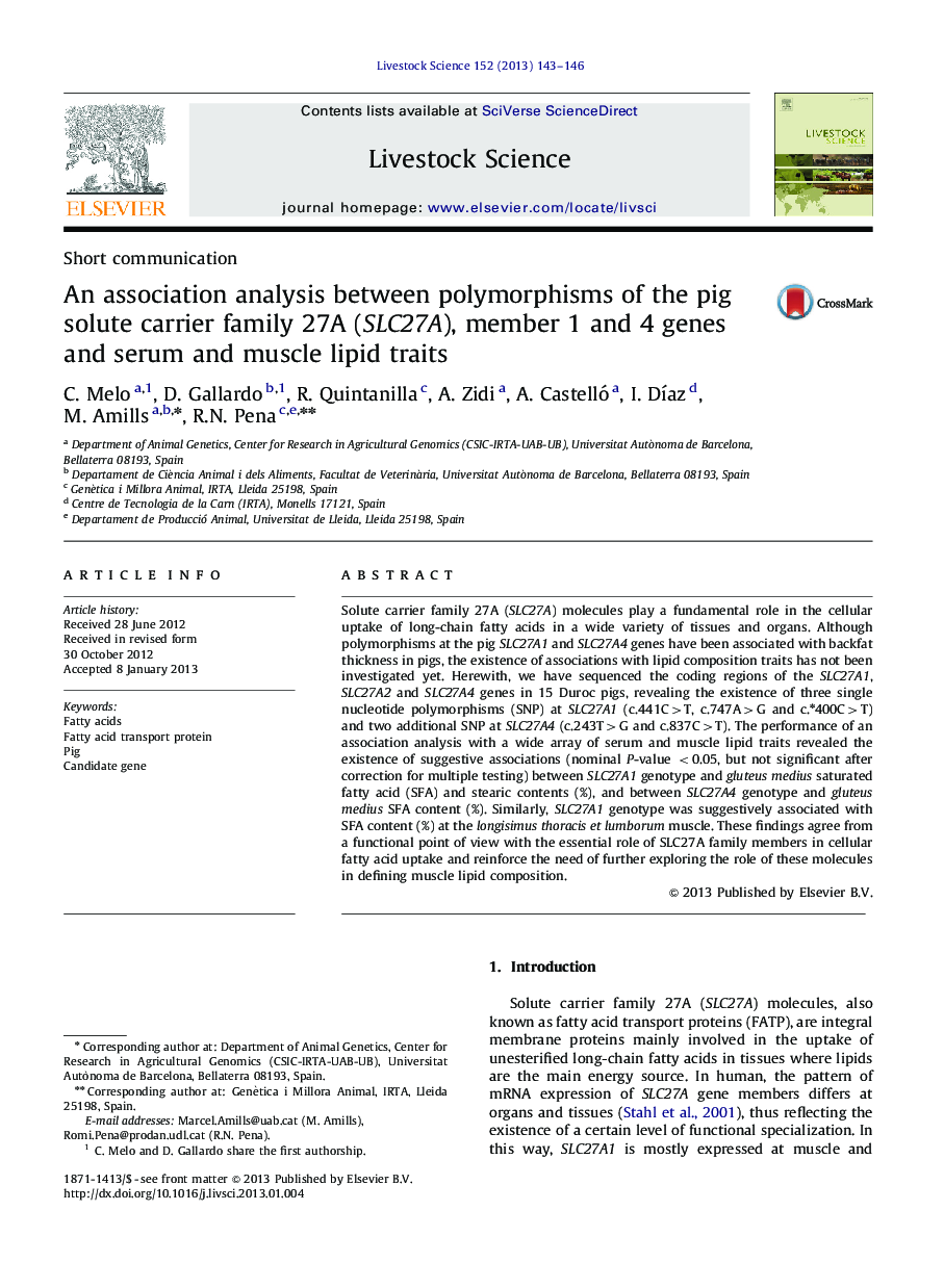 Short communicationAn association analysis between polymorphisms of the pig solute carrier family 27A (SLC27A), member 1 and 4 genes and serum and muscle lipid traits