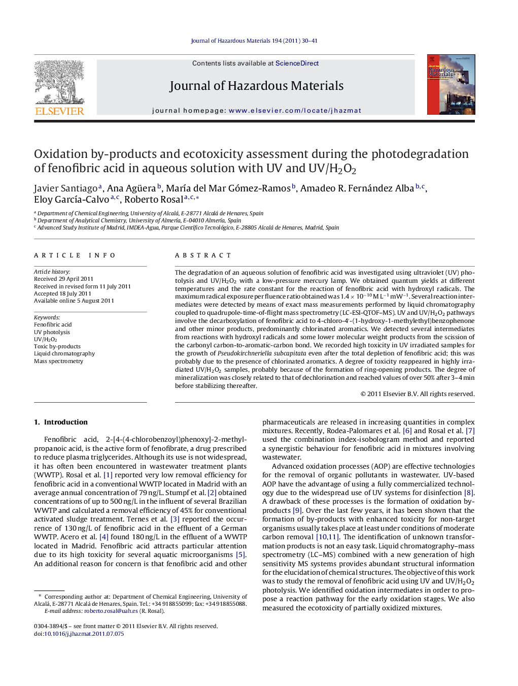عکس صفحه اول مقاله: Oxidation by-products and ecotoxicity assessment during the photodegradation of fenofibric acid in aqueous solution with UV and UV/H2O2 Oxidation by-products and ecotoxicity assessment during the photodegradation of fenofibric acid in aqueous solution with UV and UV/H2O2