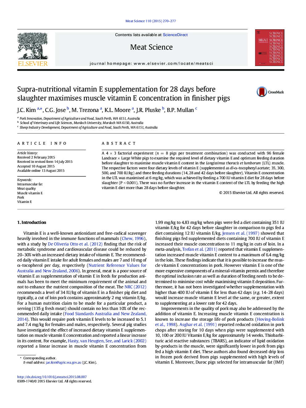 Supra-nutritional vitamin E supplementation for 28Â days before slaughter maximises muscle vitamin E concentration in finisher pigs