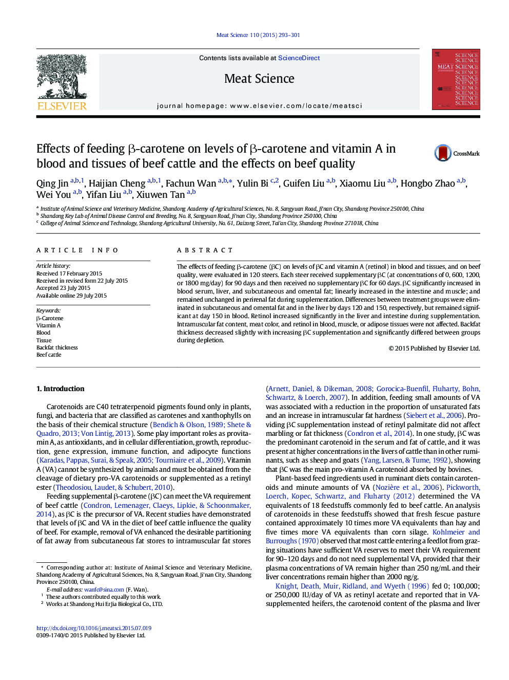 Effects of feeding Î²-carotene on levels of Î²-carotene and vitamin A in blood and tissues of beef cattle and the effects on beef quality