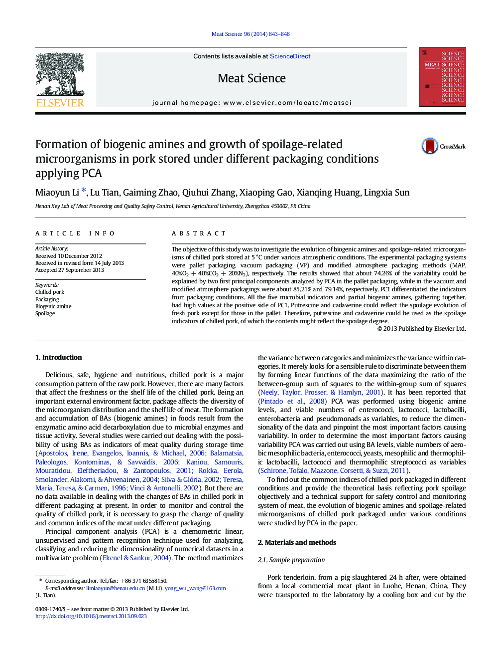 Formation of biogenic amines and growth of spoilage-related microorganisms in pork stored under different packaging conditions applying PCA