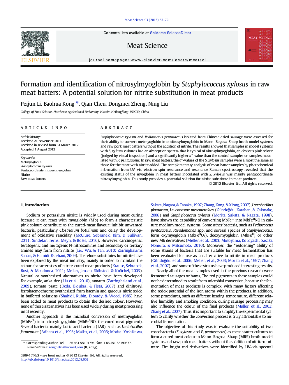 Formation and identification of nitrosylmyoglobin by Staphylococcus xylosus in raw meat batters: A potential solution for nitrite substitution in meat products