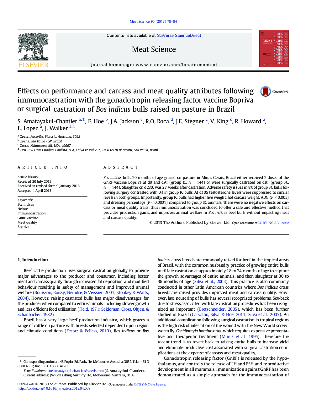 Effects on performance and carcass and meat quality attributes following immunocastration with the gonadotropin releasing factor vaccine Bopriva or surgical castration of Bos indicus bulls raised on pasture in Brazil