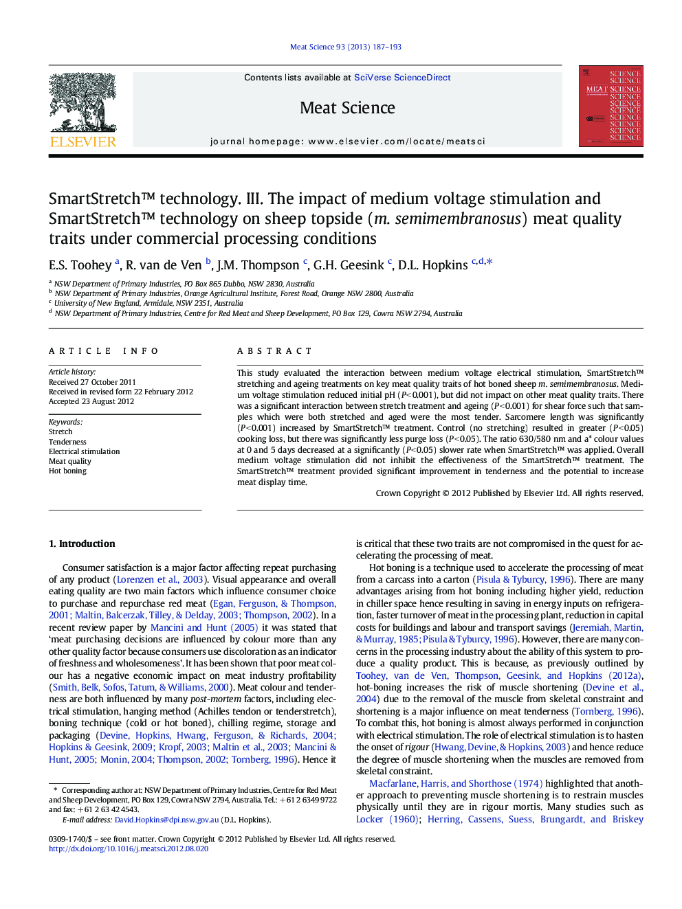 SmartStretchâ¢ technology. III. The impact of medium voltage stimulation and SmartStretchâ¢ technology on sheep topside (m. semimembranosus) meat quality traits under commercial processing conditions