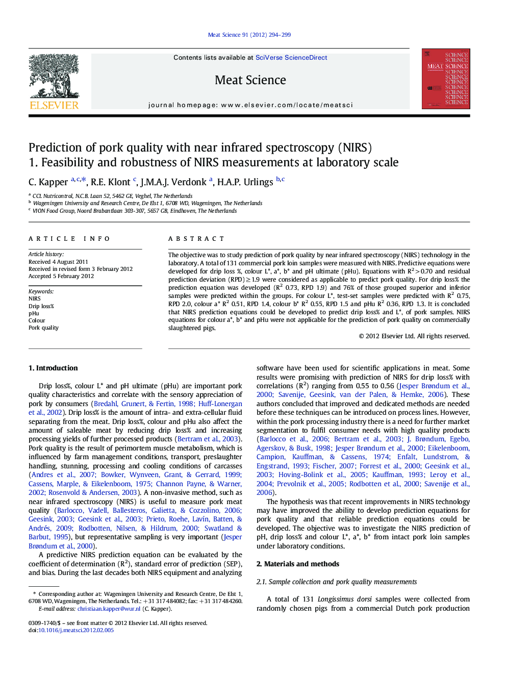 Prediction of pork quality with near infrared spectroscopy (NIRS): 1. Feasibility and robustness of NIRS measurements at laboratory scale