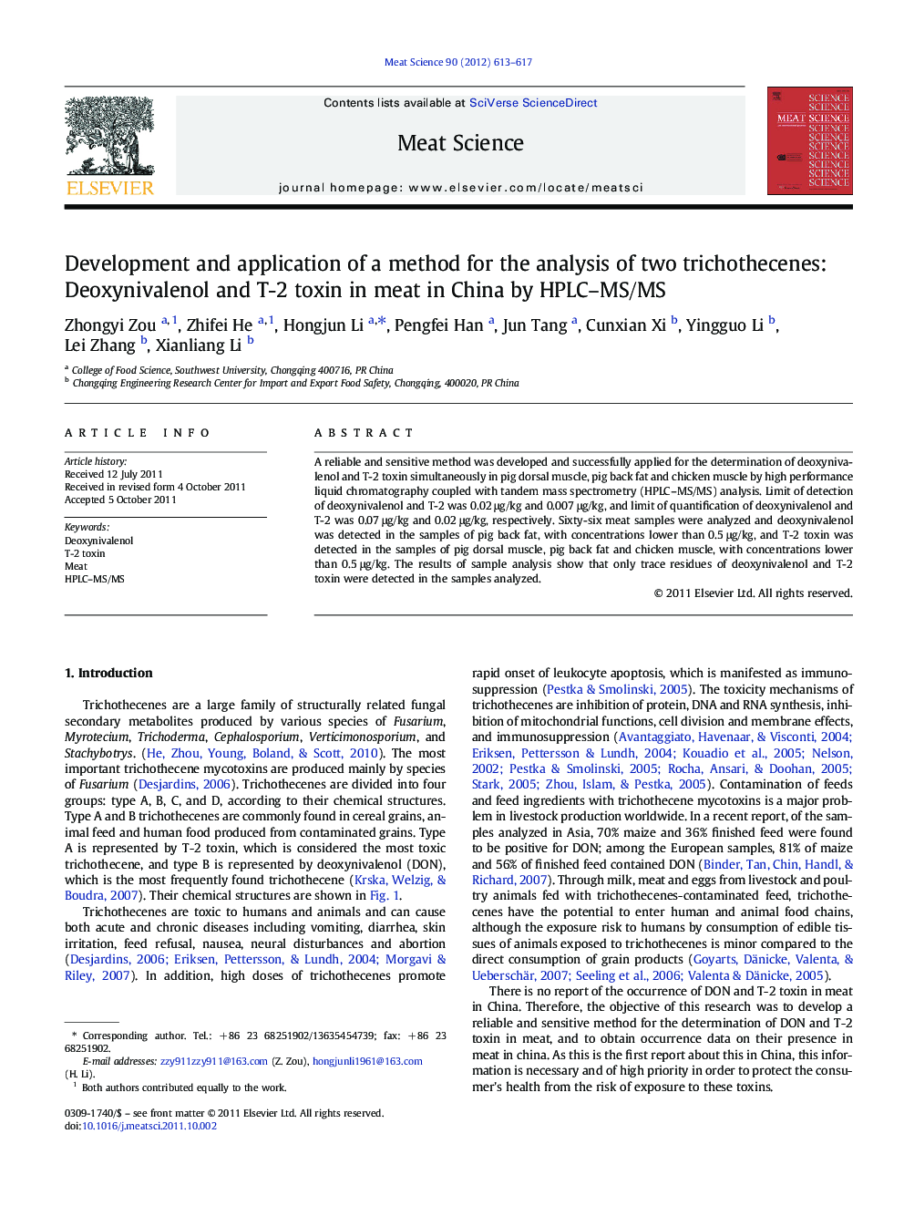 Development and application of a method for the analysis of two trichothecenes: Deoxynivalenol and T-2 toxin in meat in China by HPLC-MS/MS