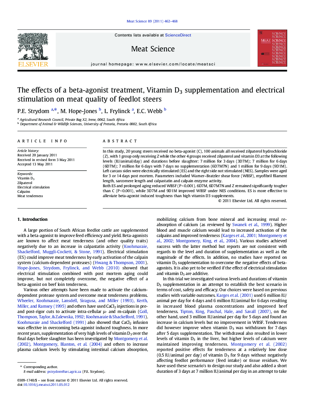 The effects of a beta-agonist treatment, Vitamin D3 supplementation and electrical stimulation on meat quality of feedlot steers