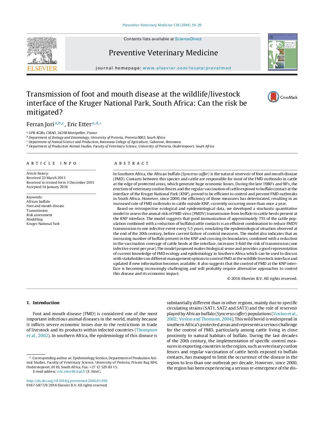 Transmission of foot and mouth disease at the wildlife/livestock interface of the Kruger National Park, South Africa: Can the risk be mitigated?