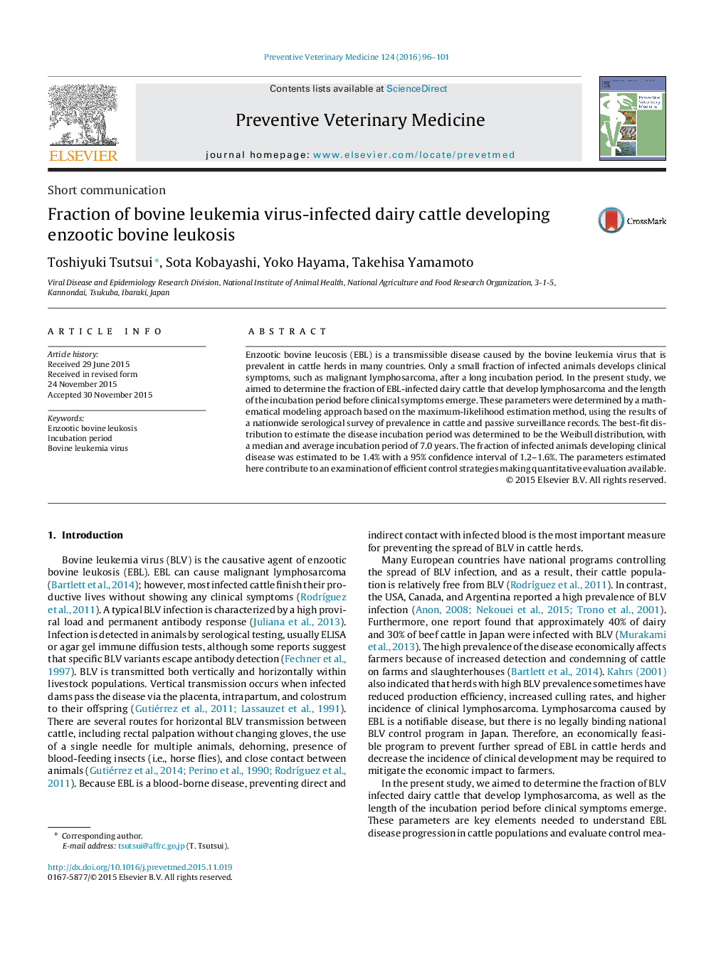 Fraction of bovine leukemia virus-infected dairy cattle developing enzootic bovine leukosis