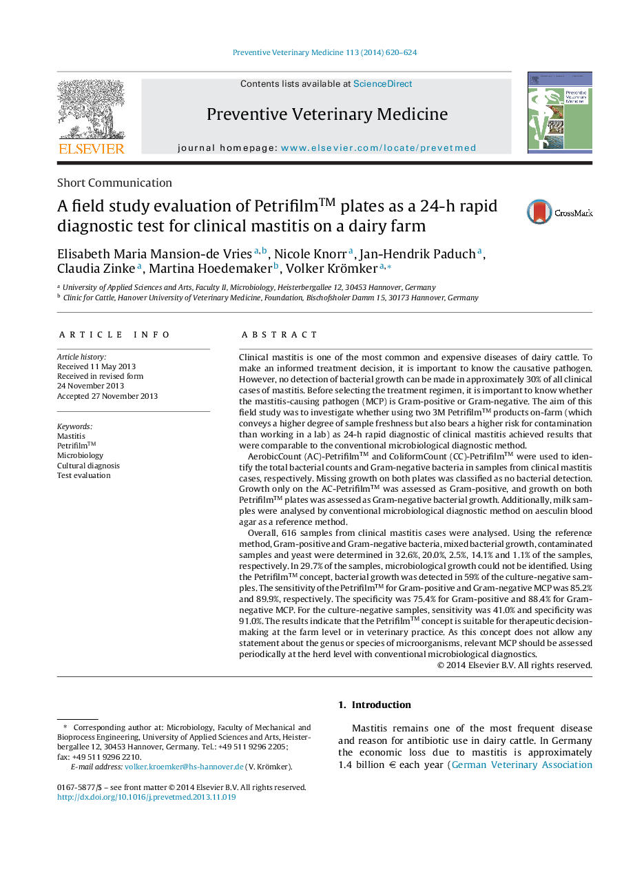 Short CommunicationA field study evaluation of Petrifilmâ¢ plates as a 24-h rapid diagnostic test for clinical mastitis on a dairy farm