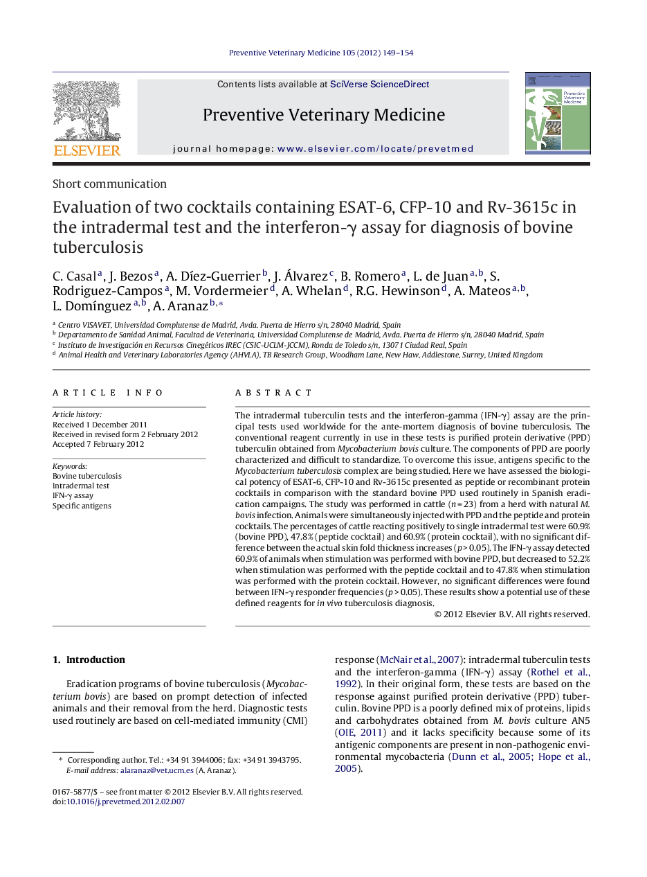 Evaluation of two cocktails containing ESAT-6, CFP-10 and Rv-3615c in the intradermal test and the interferon-Î³ assay for diagnosis of bovine tuberculosis