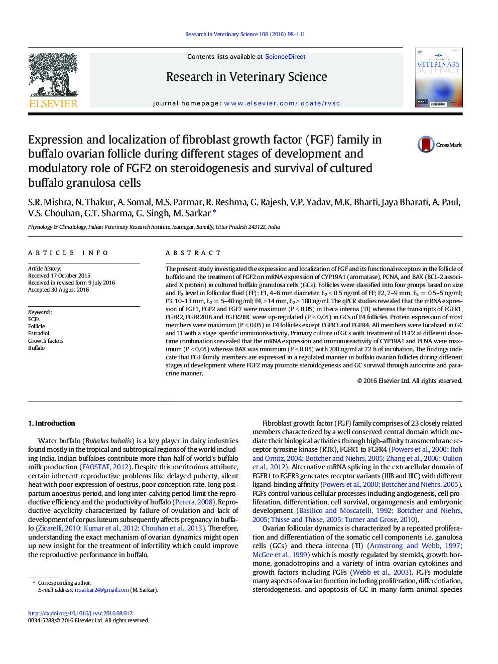 Expression and localization of fibroblast growth factor (FGF) family in buffalo ovarian follicle during different stages of development and modulatory role of FGF2 on steroidogenesis and survival of cultured buffalo granulosa cells