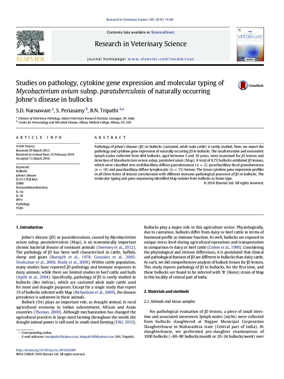 Studies on pathology, cytokine gene expression and molecular typing of Mycobacterium avium subsp. paratuberculosis of naturally occurring Johne's disease in bullocks