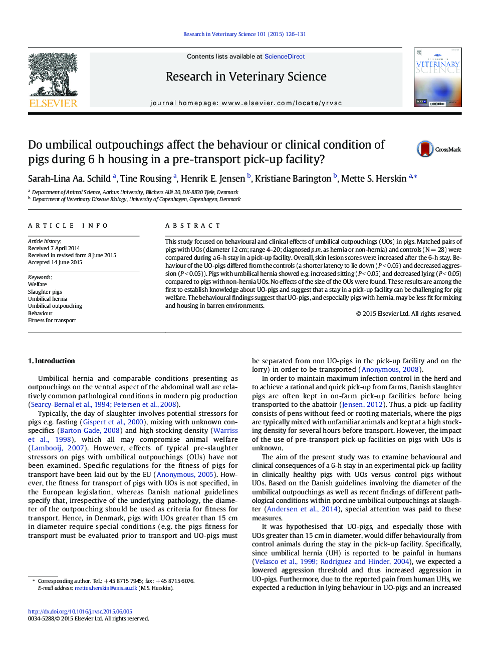 Do umbilical outpouchings affect the behaviour or clinical condition of pigs during 6Â h housing in a pre-transport pick-up facility?