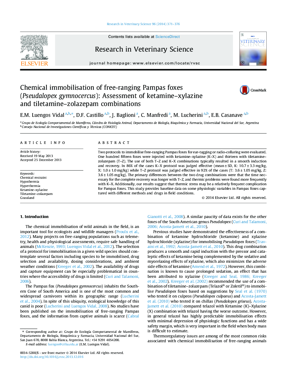 Chemical immobilisation of free-ranging Pampas foxes (Pseudalopex gymnocercus): Assessment of ketamine-xylazine and tiletamine-zolazepam combinations