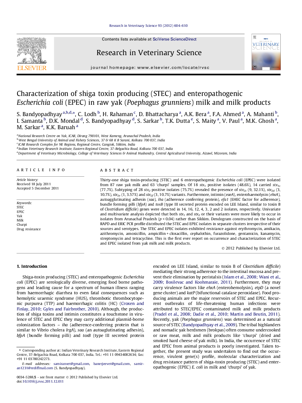 Characterization of shiga toxin producing (STEC) and enteropathogenic Escherichia coli (EPEC) in raw yak (Poephagus grunniens) milk and milk products