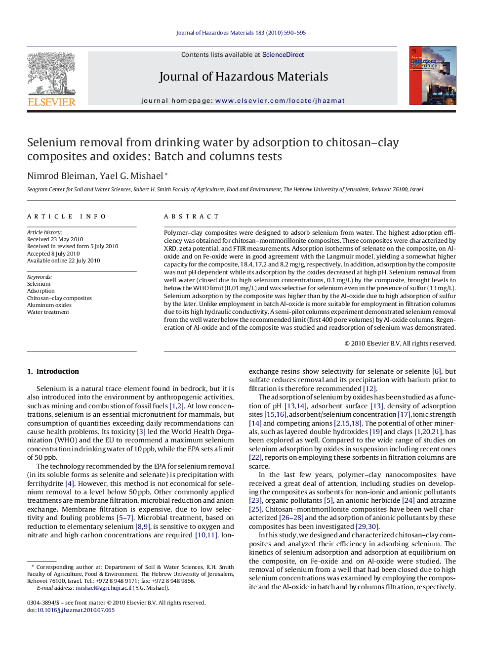 Selenium removal from drinking water by adsorption to chitosan-clay composites and oxides: Batch and columns tests