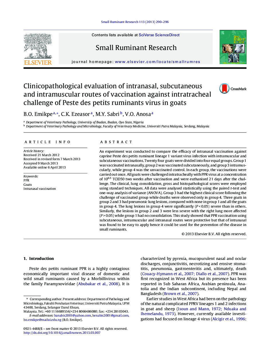Clinicopathological evaluation of intranasal, subcutaneous and intramuscular routes of vaccination against intratracheal challenge of Peste des petits ruminants virus in goats