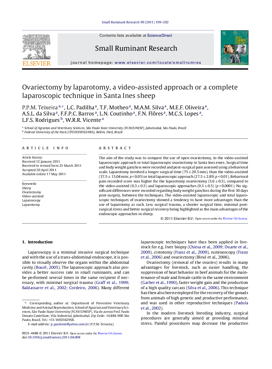 Ovariectomy by laparotomy, a video-assisted approach or a complete laparoscopic technique in Santa Ines sheep