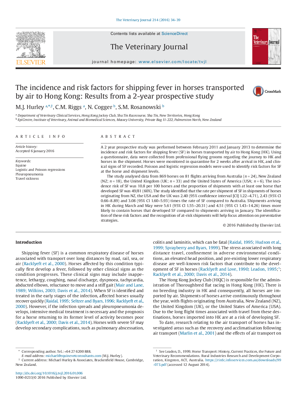 The incidence and risk factors for shipping fever in horses transported by air to Hong Kong: Results from a 2-year prospective study