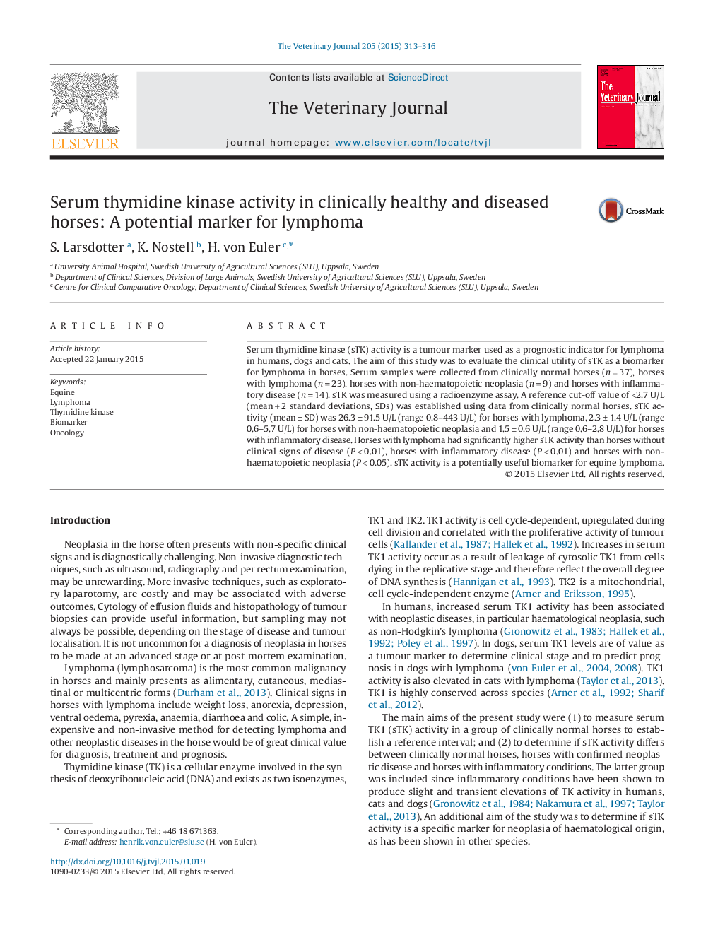 Serum thymidine kinase activity in clinically healthy and diseased horses: A potential marker for lymphoma