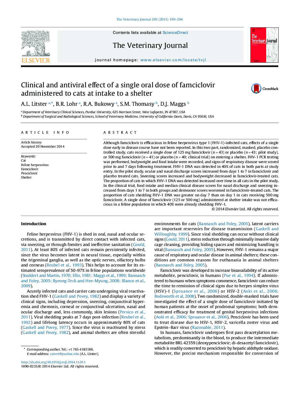 Clinical and antiviral effect of a single oral dose of famciclovir administered to cats at intake to a shelter