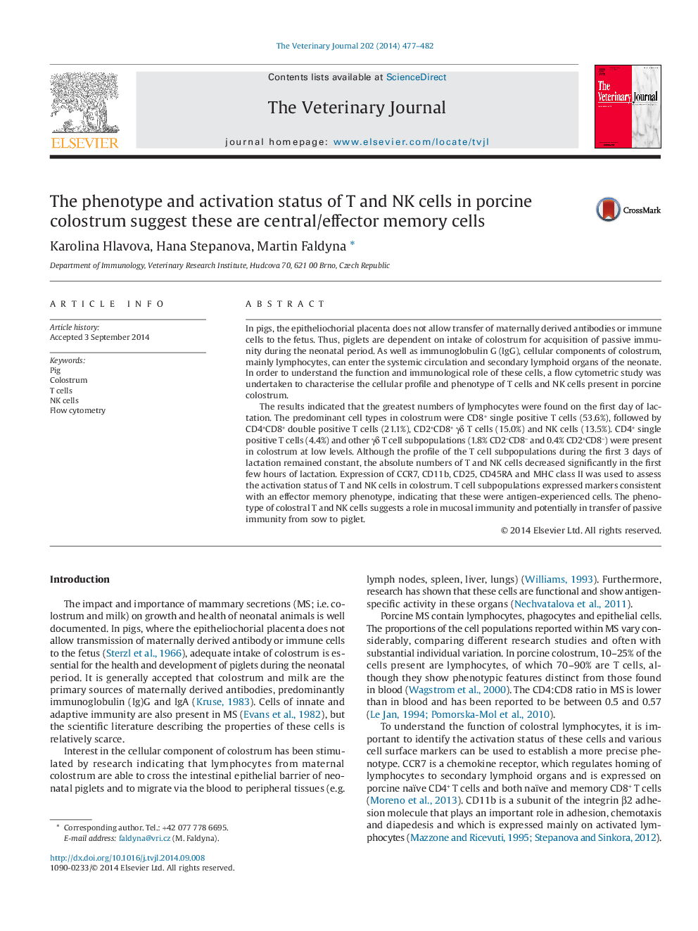 The phenotype and activation status of T and NK cells in porcine colostrum suggest these are central/effector memory cells