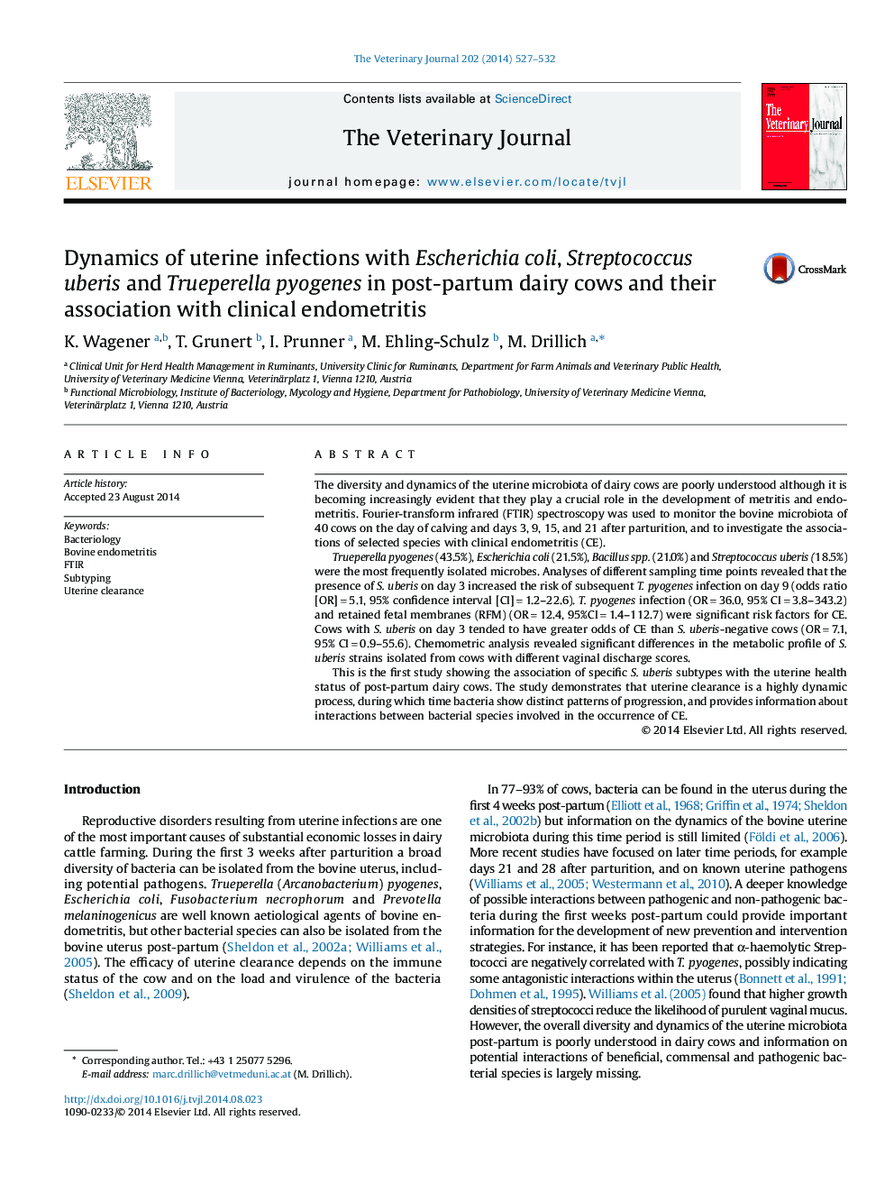 Dynamics of uterine infections with Escherichia coli, Streptococcus uberis and Trueperella pyogenes in post-partum dairy cows and their association with clinical endometritis