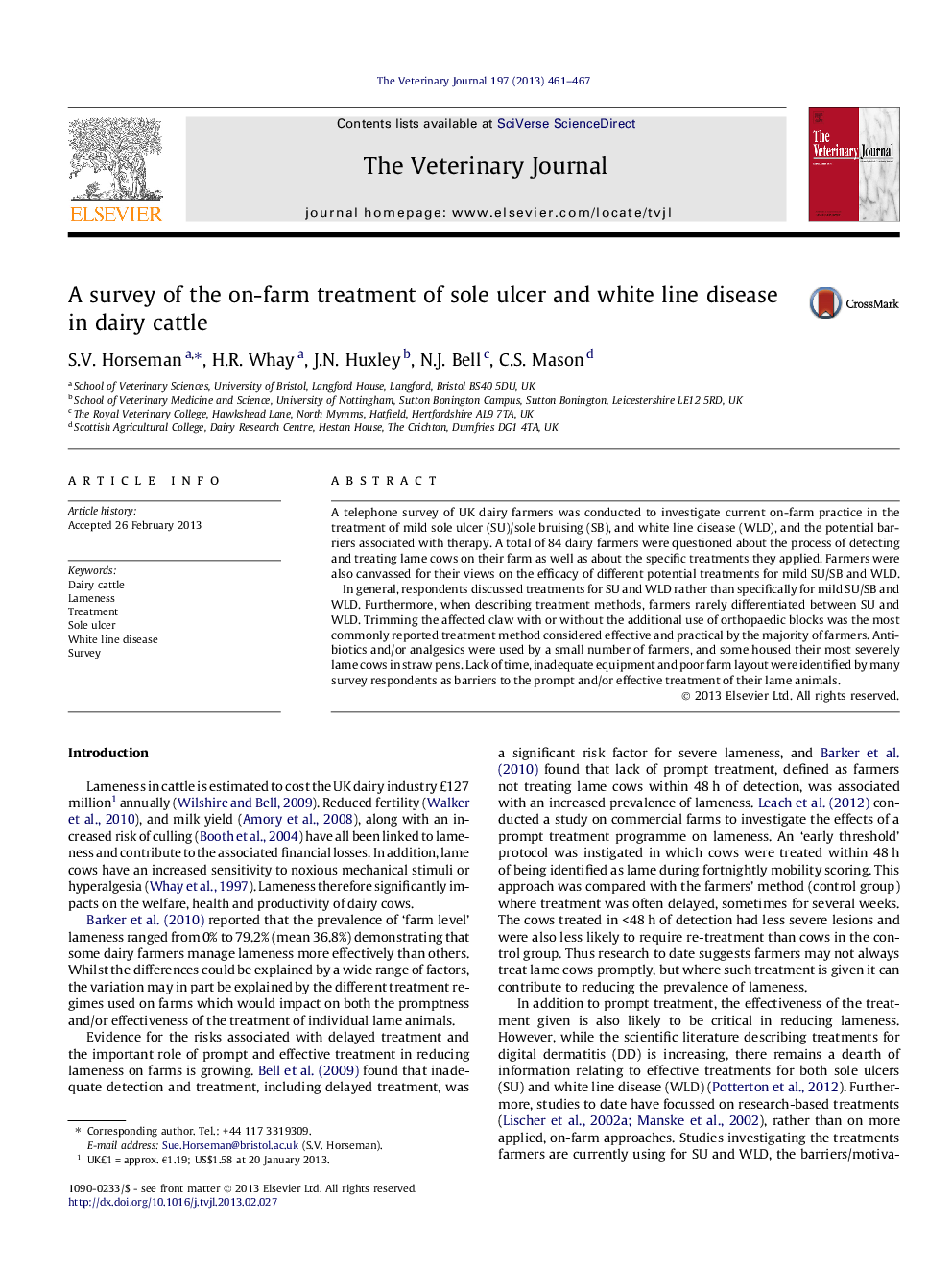 A survey of the on-farm treatment of sole ulcer and white line disease in dairy cattle