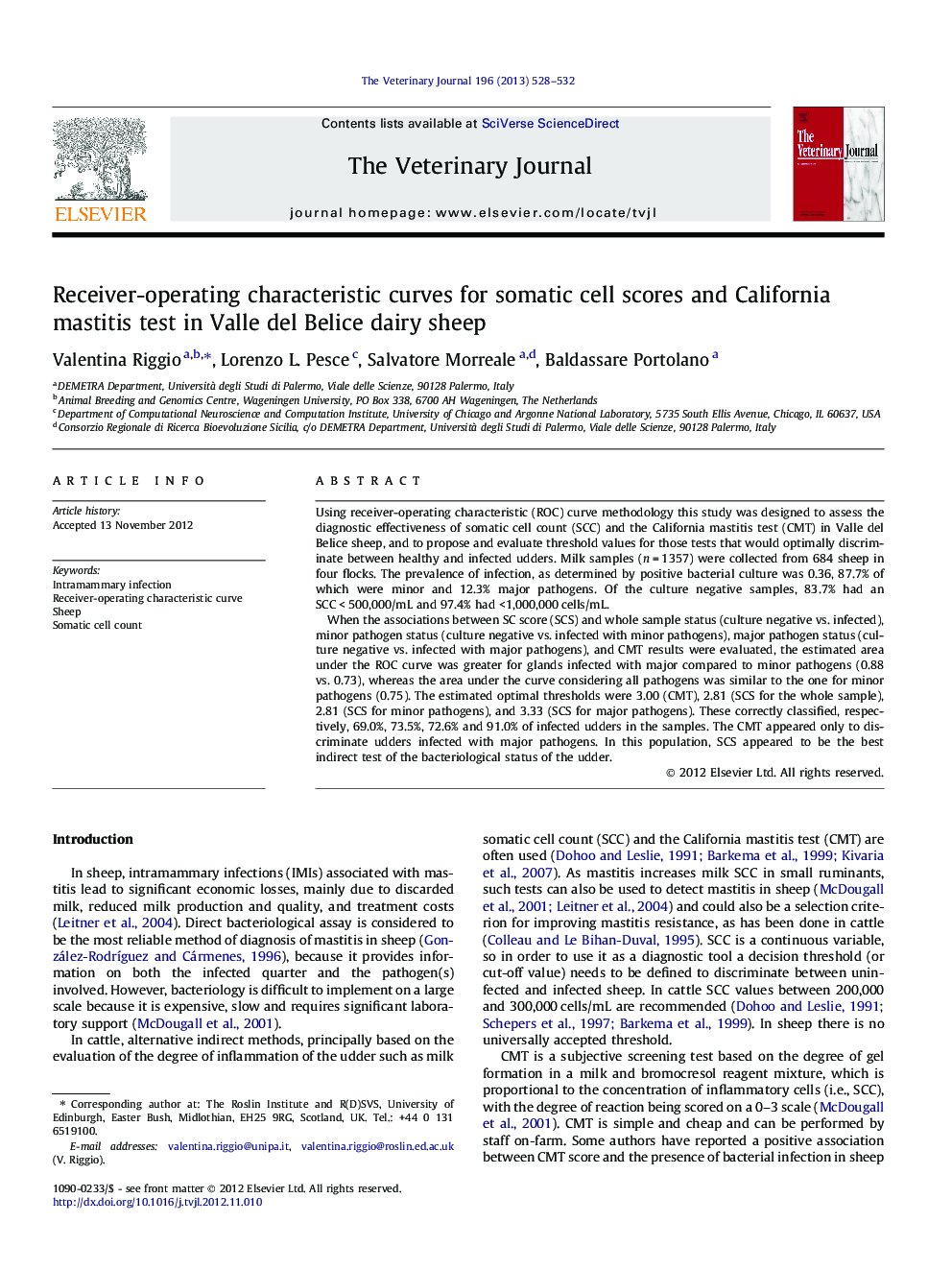 Receiver-operating characteristic curves for somatic cell scores and California mastitis test in Valle del Belice dairy sheep