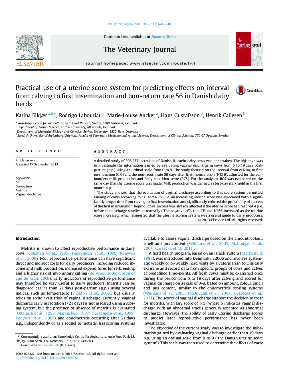 Practical use of a uterine score system for predicting effects on interval from calving to first insemination and non-return rate 56 in Danish dairy herds