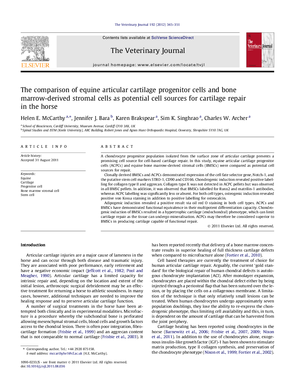 The comparison of equine articular cartilage progenitor cells and bone marrow-derived stromal cells as potential cell sources for cartilage repair in the horse