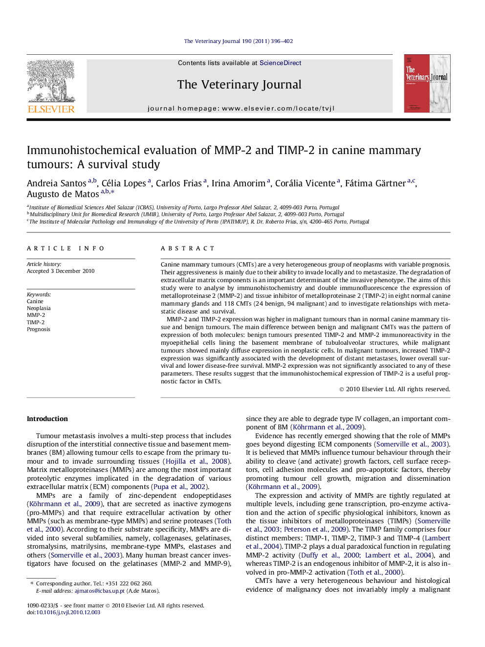 Immunohistochemical evaluation of MMP-2 and TIMP-2 in canine mammary tumours: A survival study